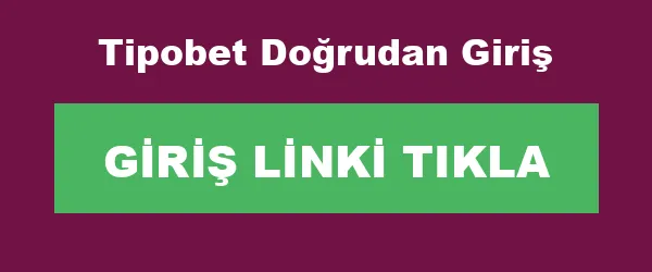 Tipobet Doğrudan Giriş infografik